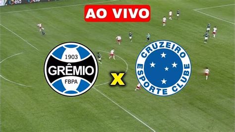 gremio x cruzeiro ao vivo